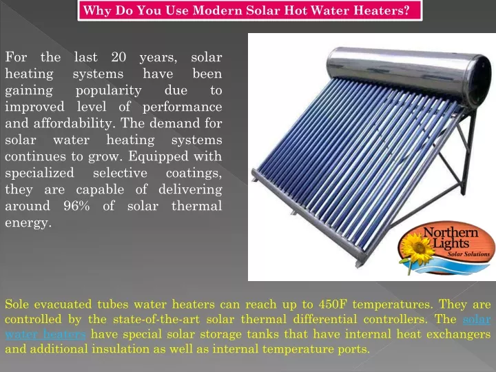 why do you use modern solar hot water heaters