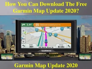 How you can download the free Garmin Map Update 2020?