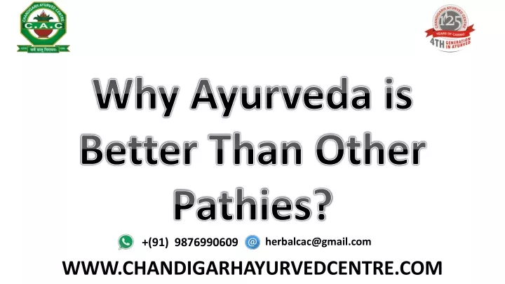why ayurveda is better t han o ther pathies