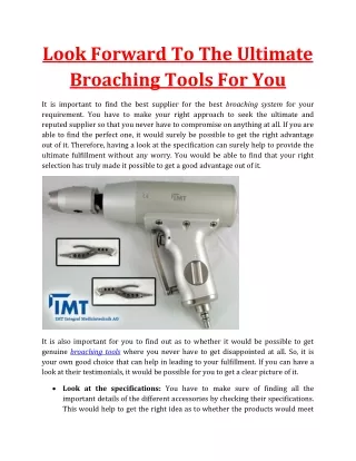 Look Forward To The Ultimate Broaching Tools For You