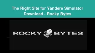 The Right Site for Yandere Simulator Download - Rocky Bytes