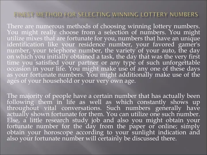 finest method for selecting winning lottery numbers