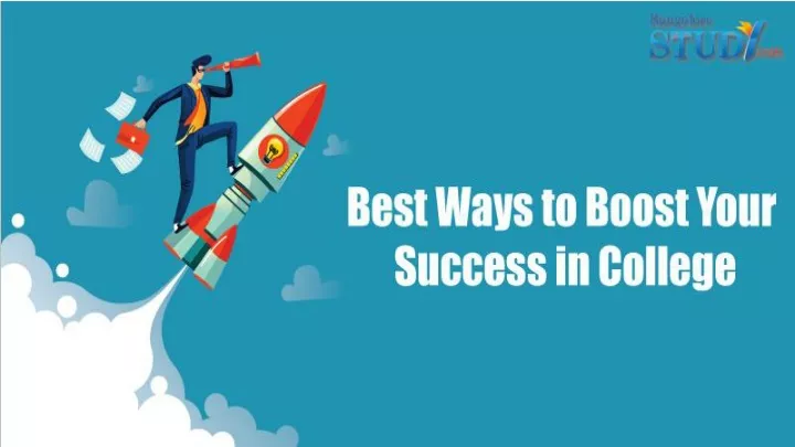 best ways to boost your success in college