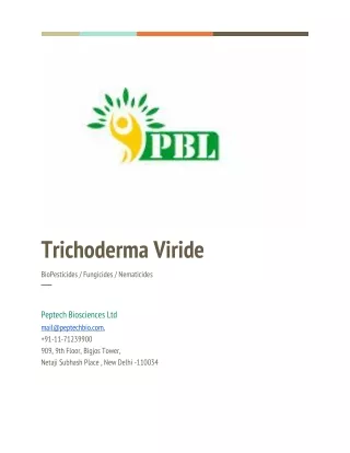 Trichoderma Viride 1.5% w.p. (tricho Pep-V) METHOD OF APPLICATION & DOSAGE