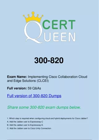 Actual Cisco 300-820 CLCEI Exam Dumps Questions