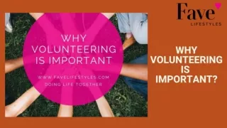 Why Volunteering is Important?