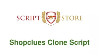 SHOPCLUES CLONE SCRIPT - WEBSITE SCRIPTS