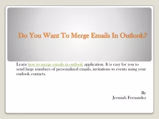 do you want to merge emails in outlook