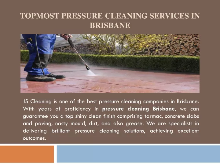 topmost pressure cleaning services in brisbane