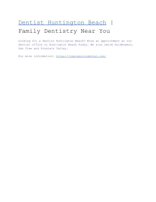 Dentist Huntington Beach | Family Dentistry Near You