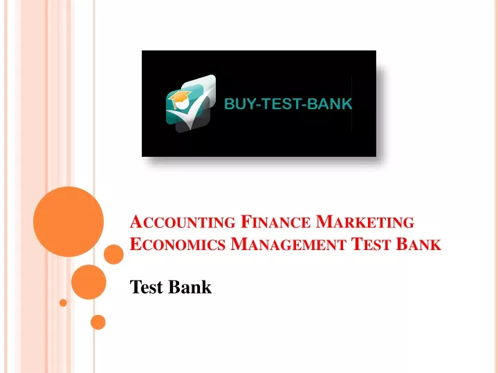 accounting finance marketing economics management test bank