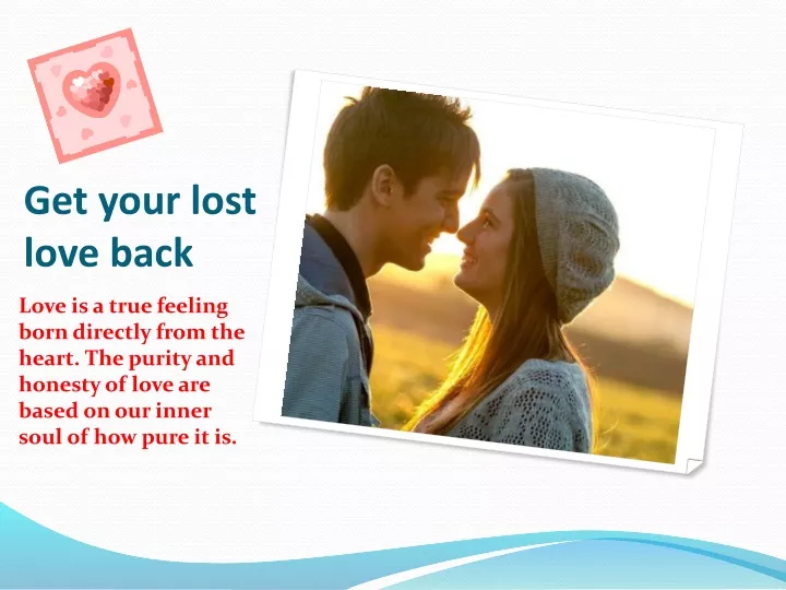 get your lost love back