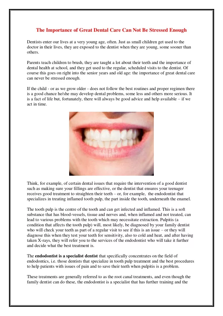 the importance of great dental care