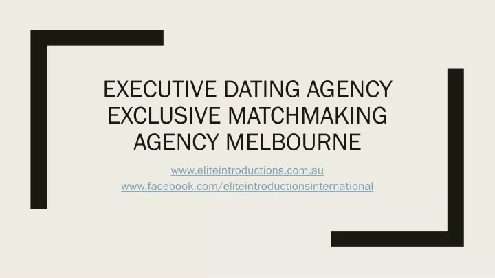 executive dating agency exclusive matchmaking