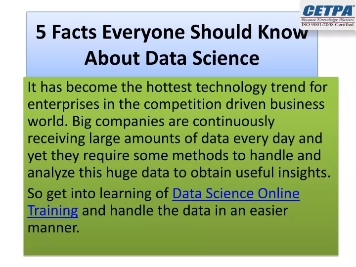 5 facts everyone should know about data science