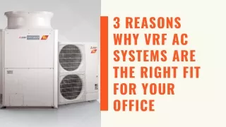 3 reasons why vrf ac systems are the right