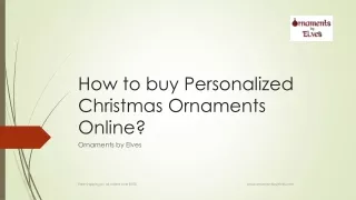 How to buy Personalized Christmas Ornaments Online