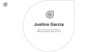 Justino Garcia - Juris Doctor From California Western School of Law