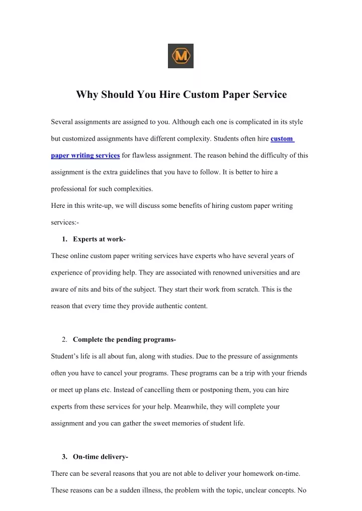 why should you hire custom paper service