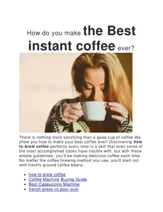 how do you make the best instant coffee ever