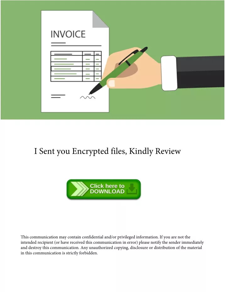 i sent you encrypted files kindly review