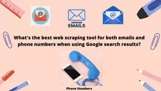 what s the best web scraping tool for both emails
