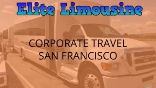Corporate Travel Services In San Francisco