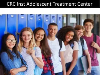 CRC Inst Adolescent Treatment Center