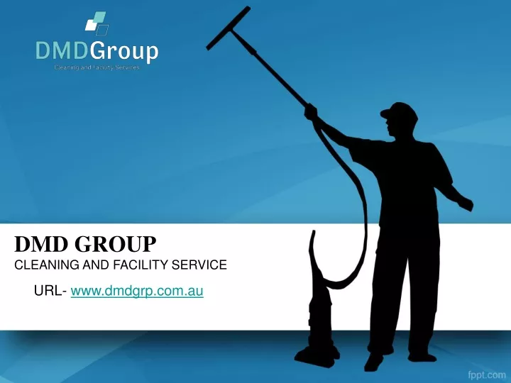 dmd group cleaning and facility service