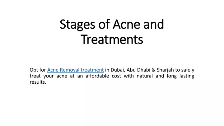 stages of acne and treatments