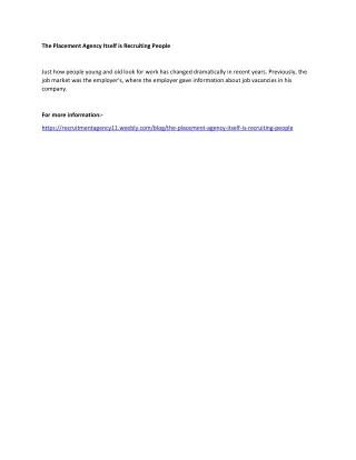 the placement agency itself is recruiting people