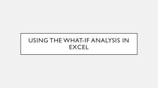 Using the What-If Analysis in Excel