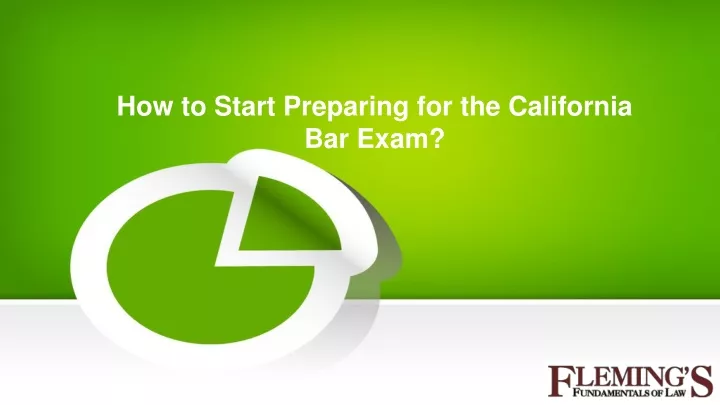 how to start preparing for the california bar exam