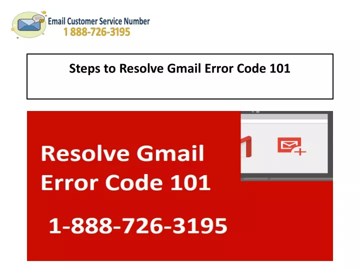 steps to resolve gmail error code 101