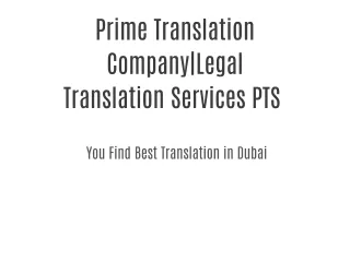 Prime Translation Company|Legal Translation Services PTS