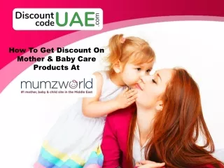 How to get discount on Mom & Baby Care products at Mumzworld?