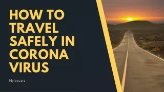 How To Travel Safely In Coronavirus