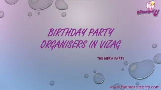 Birthday Party Organisers In Vizag