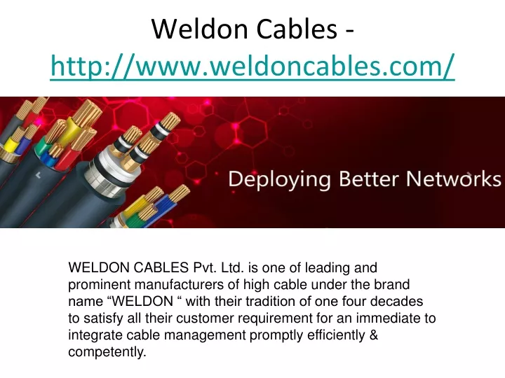 weldon cables http www weldoncables com