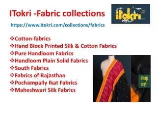 I Tokri-Fabric collections