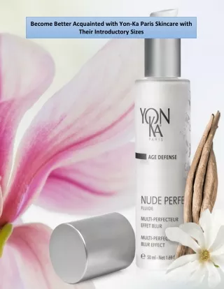 become better acquainted with yon ka paris