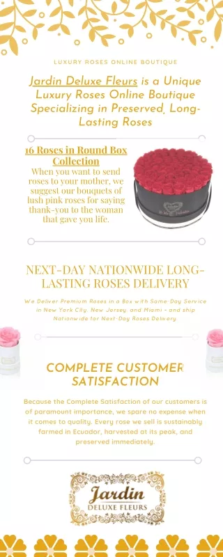 Jardin Deluxe Fleurs is a Unique Luxury Roses Online Boutique Specializing in Preserved, Long-Lasting Roses