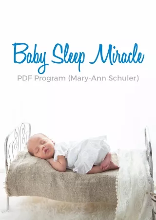 Baby Sleep Miracle Program PDF Book Download (Mary-Ann Schuler)