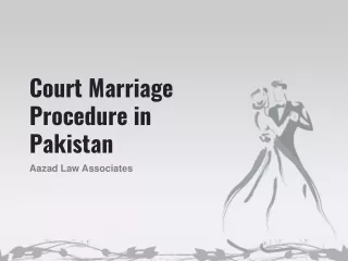 Court Marriage Procedure in Lahore - Perform Court Marriage in Lahore Legally