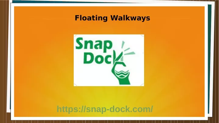 floating walkways