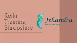 Reiki Training Shropshire