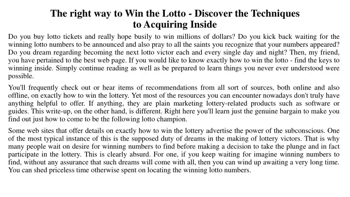the right way to win the lotto discover the techniques to acquiring inside