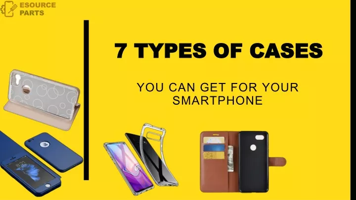 7 types of cases