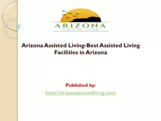 Best Assisted Living Facilities in Arizona