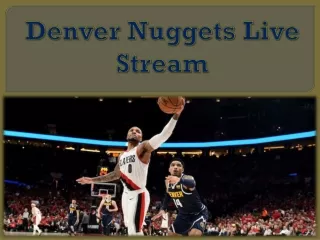 Denver Nuggets Live Stream